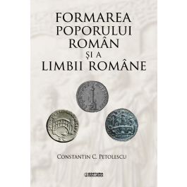 Formarea Poporului Roman Si A Limbii Romane