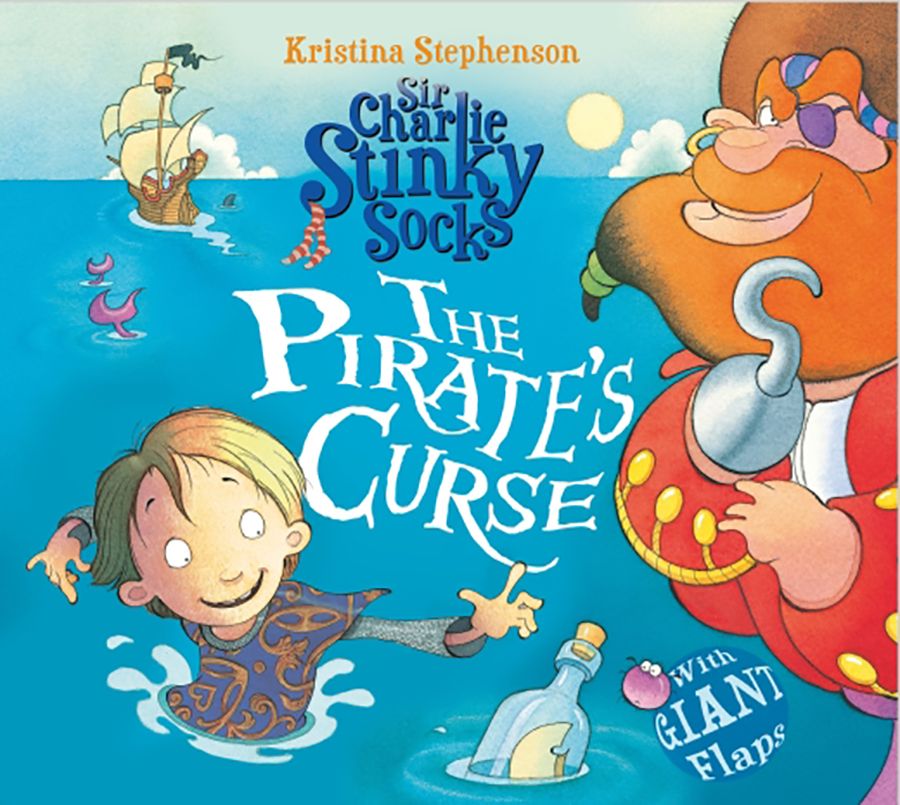 Sir Charlie Stinky Socks: The Pirate\'s Curse