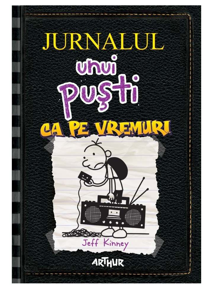 JURNALUL UNUI PUSTI 10 (NEGRU). CA PE VREMURI